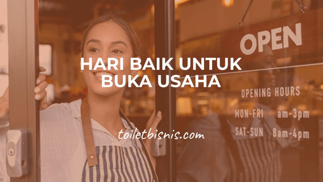 Hari Baik Untuk Buka Usaha Dagang Menurut Primbon dan Fengshui